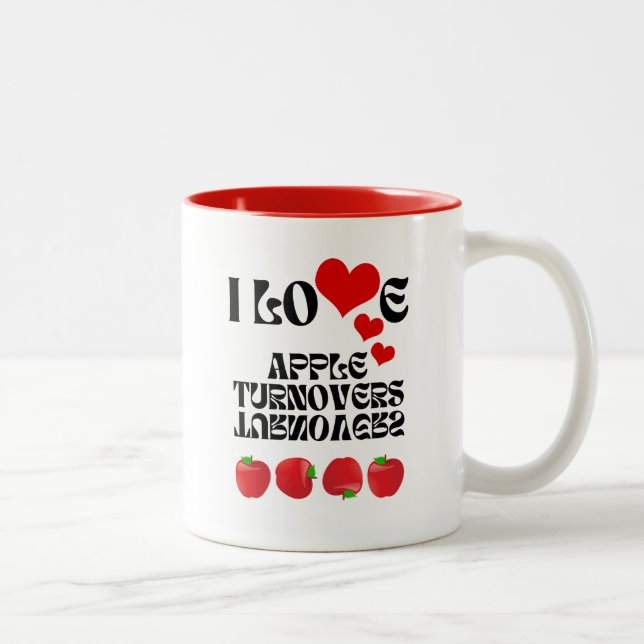 I LOVE Apple Turnovers Two-Tone Coffee Mug (Right)