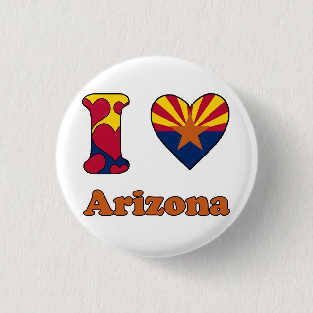 I love Arizona 3 Cm Round Badge (Front)