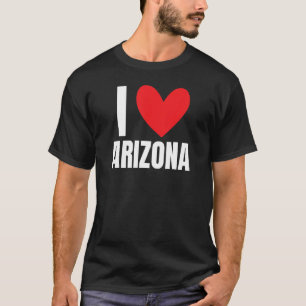 I Love Arizona State Grand Canyon Tucson Pheonix F T-Shirt
