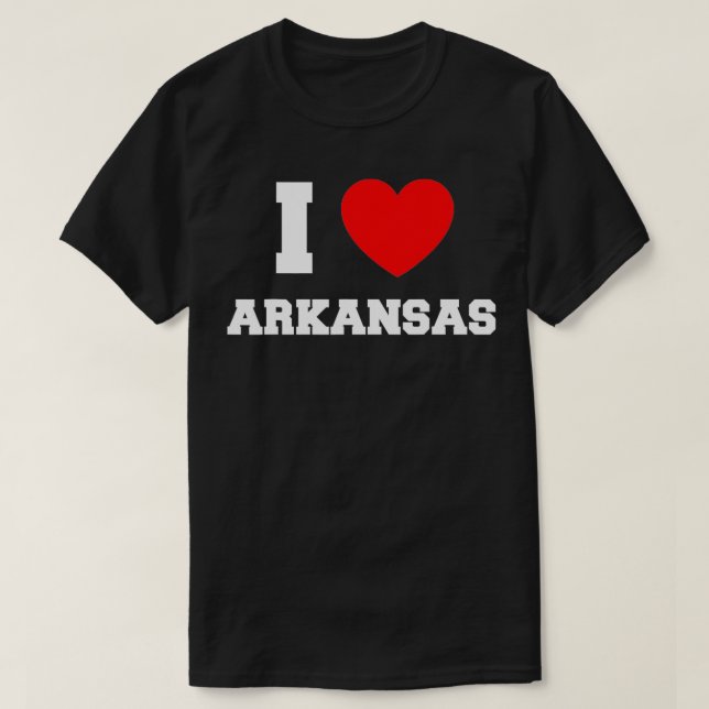 I Love Arkansas  T-Shirt (Design Front)