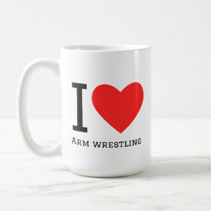 I love arm wrestling coffee mug