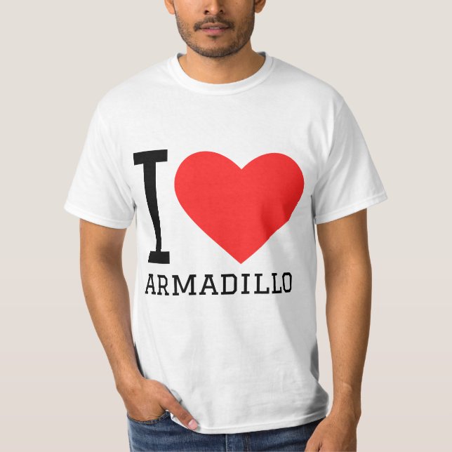 I love armadillo T-Shirt (Front)