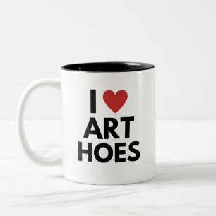 I LOVE ART HOES Two-Tone COFFEE MUG