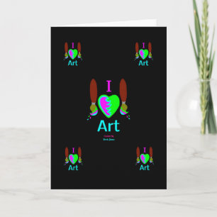 I Love Art Vertical Greeting Card