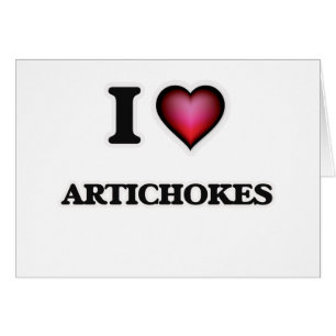 I Love Artichokes