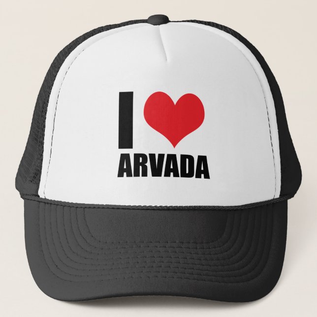 I love Arvada Trucker Hat (Front)