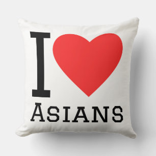 I love Asians  Cushion