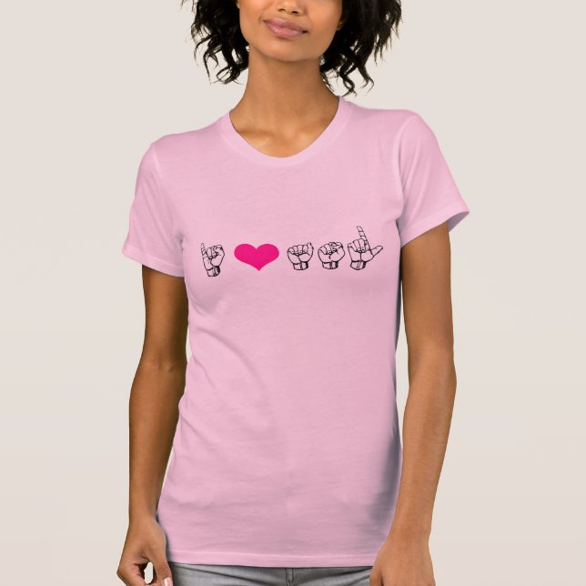I Love ASL (American Sign Language) T-Shirt (Front)