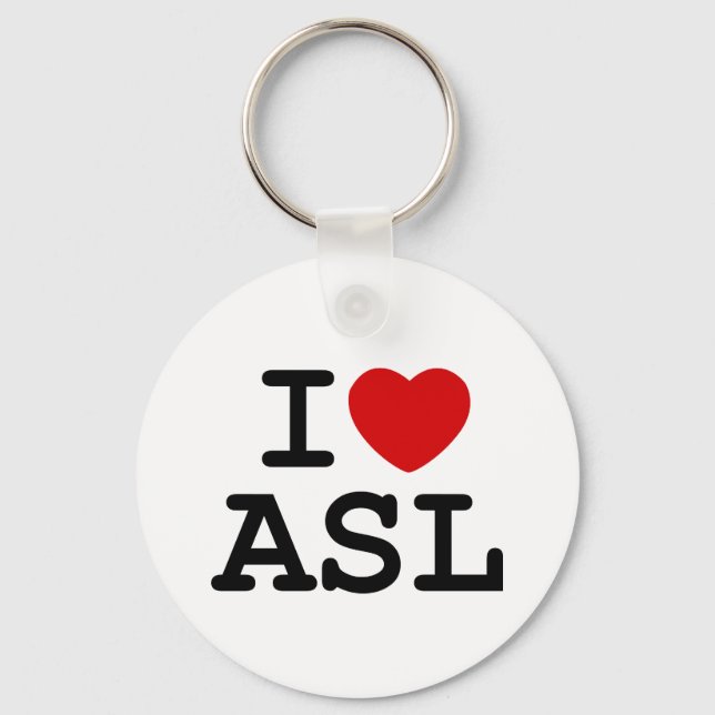 I Love ASL Key Ring (Front)