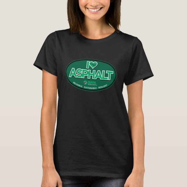 I Love Asphalt Women's T-Shirt - Black (Front)