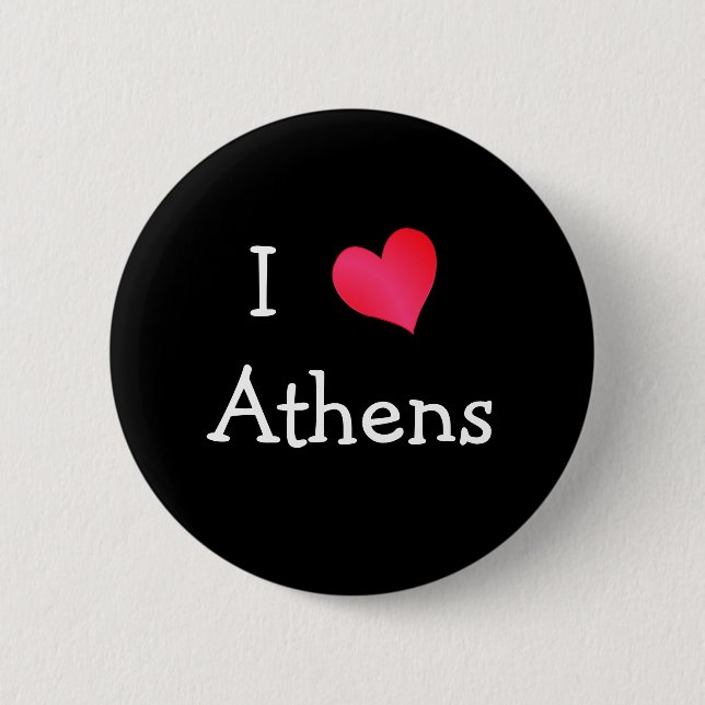 I Love Athens 6 Cm Round Badge (Front)