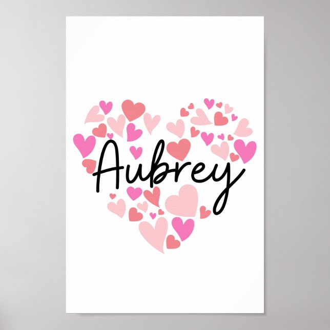 I love Aubrey Poster (Front)
