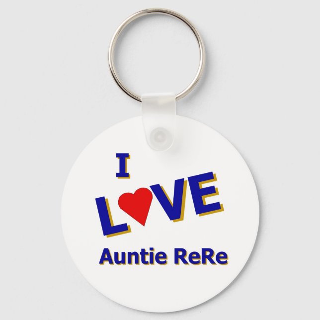 I Love Auntie ReRe designed by Celeste Sheffey Key Ring (Front)