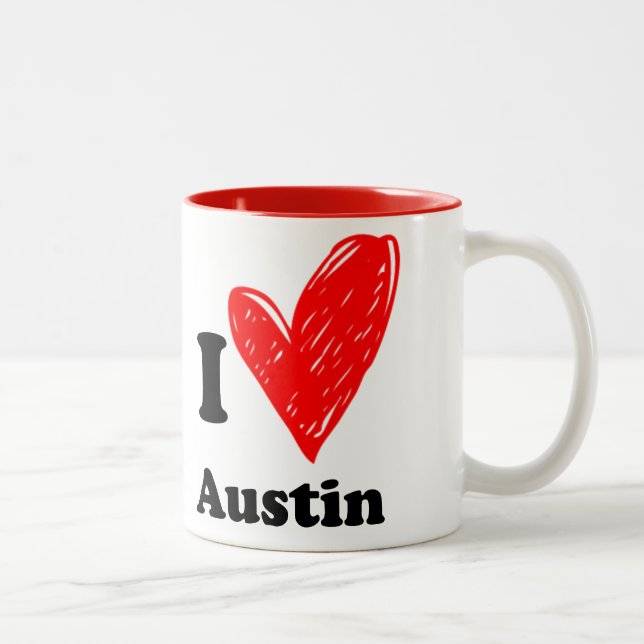 I love Austin Two-Tone Coffee Mug (Right)