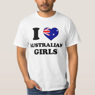 I love Australian Girls T-Shirt