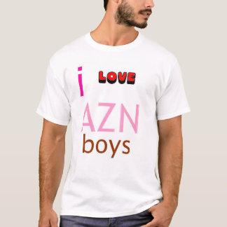 I love azn boys T-Shirt