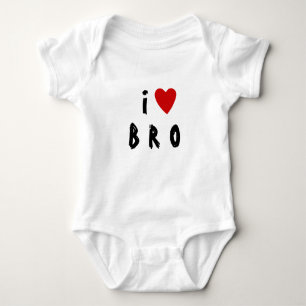 I love B R O    Heart custom text BRO BROTHER Baby Bodysuit