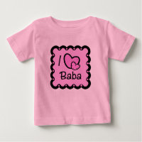 I Love Baba Cute T-Shirt