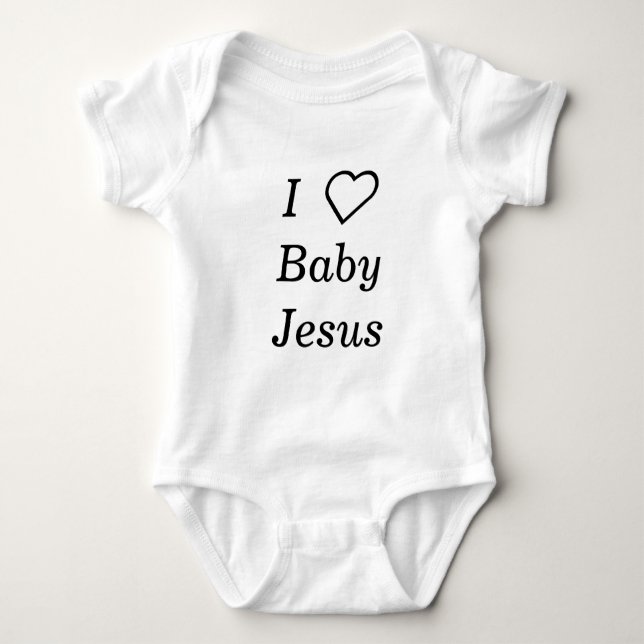 I love Baby Jesus Bodysuit (Front)