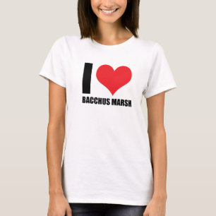 I love Bacchus Marsh T-Shirt