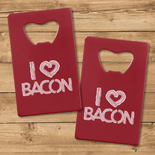I Love Bacon