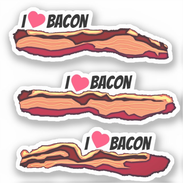 I Love Bacon (Front)