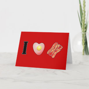 I Love Bacon ... and I Love You Valentine Holiday Card