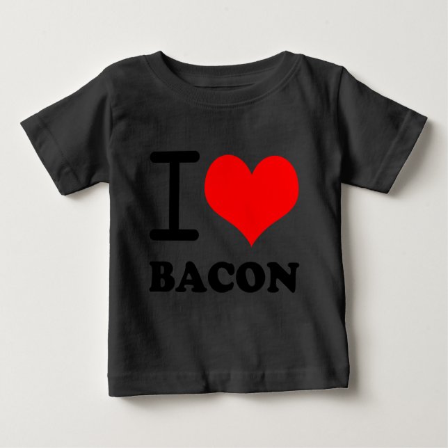 I love bacon baby T-Shirt (Front)