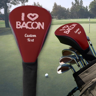 I Love Bacon Golf Head Cover