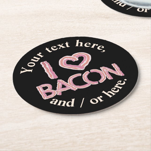 I Love Bacon Round Paper Coaster (Angled)