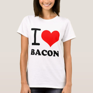 I love bacon T-Shirt