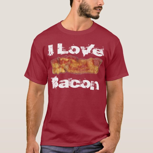 I Love Bacon T-Shirt (Front)