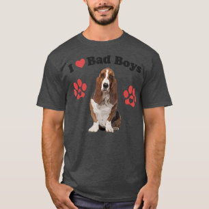 I LOVE BAD BOYS Funny Male Basset Hound Puppy Dog T-Shirt