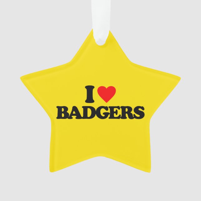 I LOVE BADGERS ORNAMENT (Front)