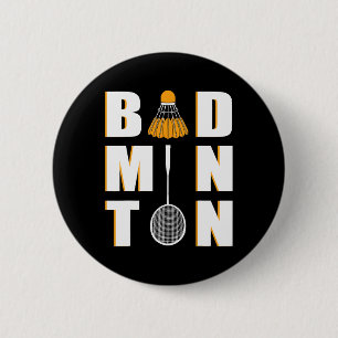 I Love Badminton - Badminton  6 Cm Round Badge