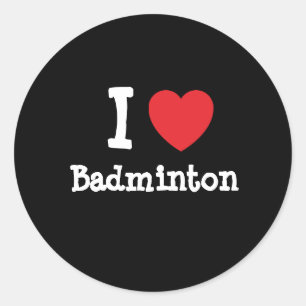 I love Badminton heart custom personalised Classic Round Sticker