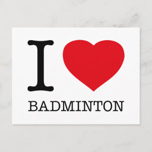 I LOVE BADMINTON POSTCARD