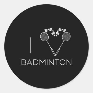 I Love Badminton Team Player Coach Classic Round Sticker