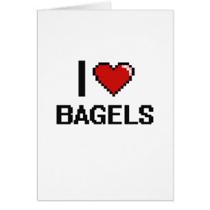 I Love Bagels