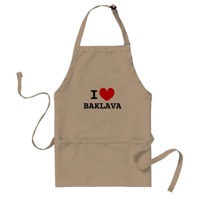 I love baklava | Funny aprons for men and women (Front)