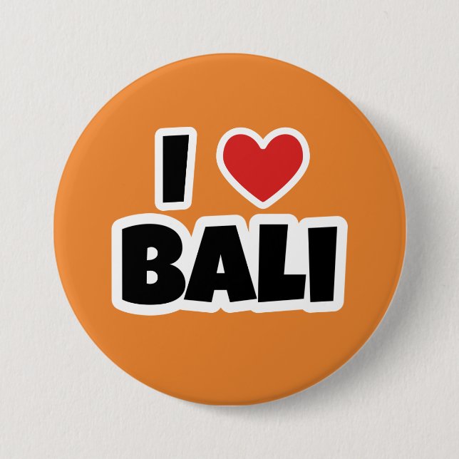 I love Bali 7.5 Cm Round Badge (Front)