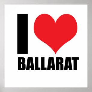 I love Ballarat Poster