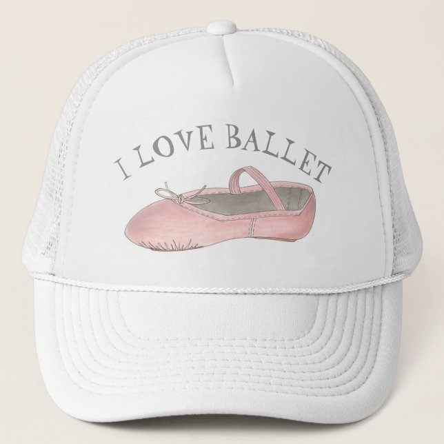 I Love Ballet Ballerina Pink Slipper Dance Teacher Trucker Hat (Front)