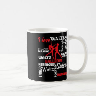 I Love Ballroom Dancing - Dance Instructor Pair Ch Coffee Mug