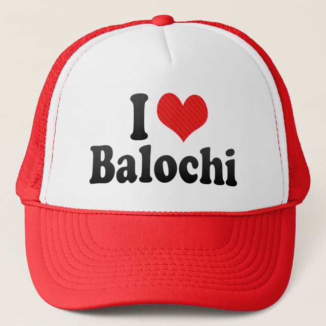 I Love Balochi Trucker Hat (Front)
