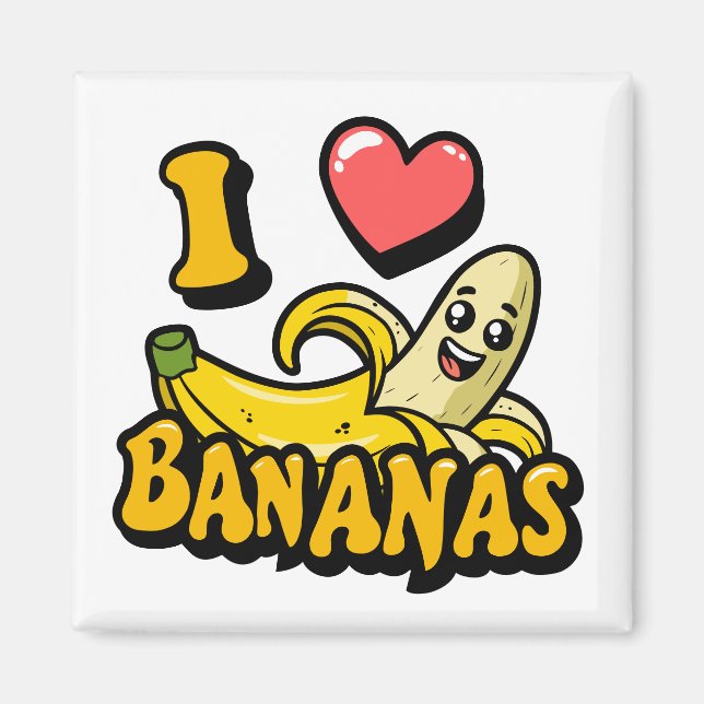 I  Love Bananas Magnet (Front)