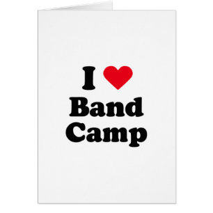 I love band camp