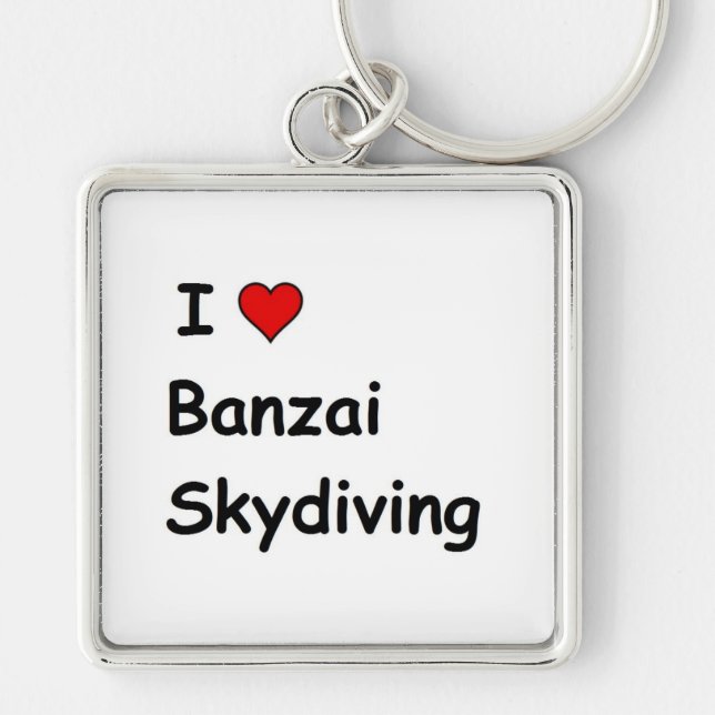 I Love Banzai Skydiving Key Ring (Front)