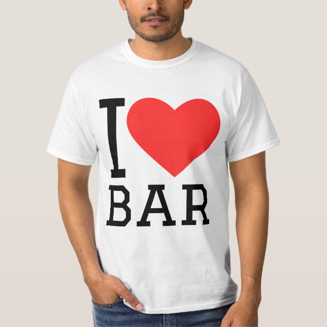 I love bar T-Shirt (Front)