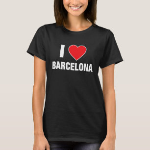 I LOVE BARCELONA City in Spain with Red Love Heart T-Shirt